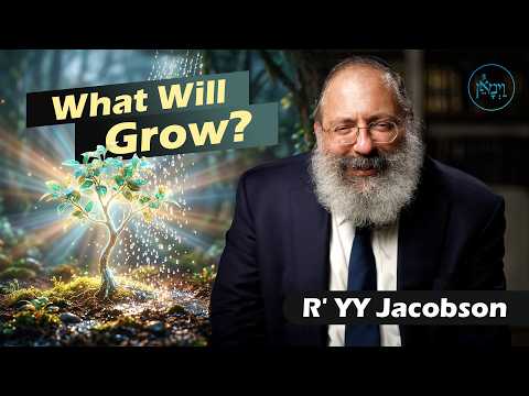 What Will Grow? | Rabbi YY Jacobson