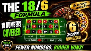 The 18/6 Formula Roulette Strategy – 18 Numbers Covered, 6 Jackpot Hits!