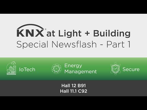 KNX Newsflash Special - Light + Building 2022 part 1