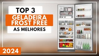 Geladeira Frost Free: Qual a Melhor Geladeira Frost Free Para Comprar em 2024