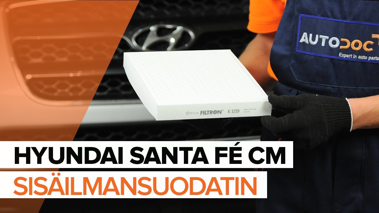 Kuinka vaihtaa raitisilmasuodatin Hyundai Santa Fe CM-autoon – vaihto-ohje