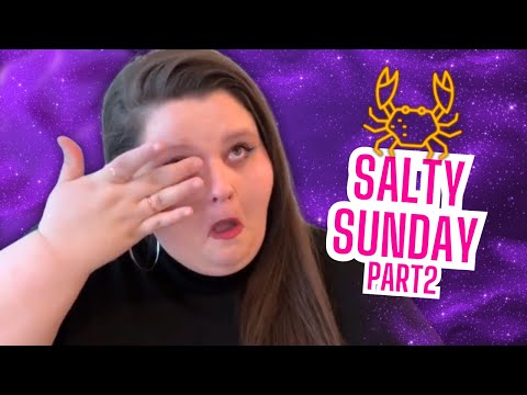 I Can't Believe She Said This 🤬 : Salty Sunday Ep 40 Part 2 | Reaction