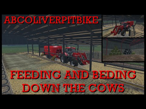 FARMING SIMULATOR 2015 FEEDING AND BEDING THE COWS