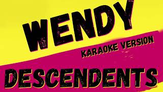 DESCENDENTS ✴ WENDY ✴ [KARAOKE INSTRUMENTAL] PMK