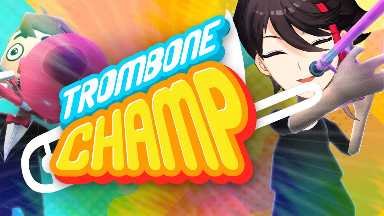 【Trombone Champ】🎺ぷぉ～んｗ