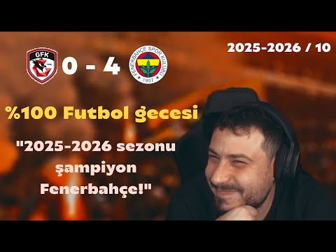 %100 Futbol Gecesi / Fenerbahçe, Antep maçı / Ataberk Doğan 