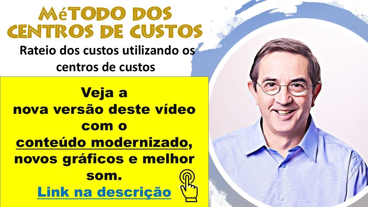 43 - Método dos centros de custos (Contabilidade)