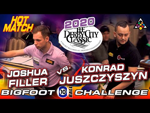 HOT MATCH: Joshua FILLER vs. Konrad JUSZCZYSZYN - 2020 DERBY CITY CLASSIC BIGFOOT 10-BALL CHALLENGE
