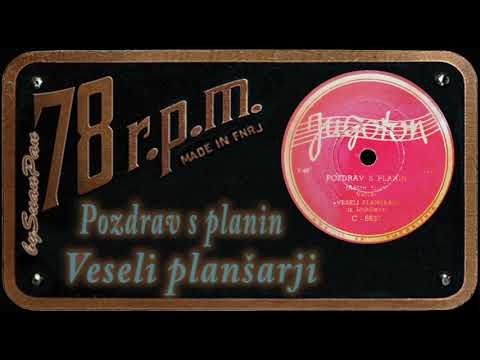 Veseli planšarji - Pozdrav s planin
