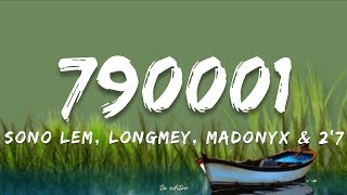 Download lagu 790001 - Sono lem, Longmey, Madonyx & 2'7 | Lyrics mp3 Download lagu 790001 - Sono lem, Longmey, Madonyx & 2'7 | Lyrics mp3