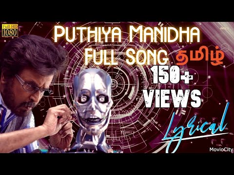 Puthiya Manidha Lyrics song|| MovioCity