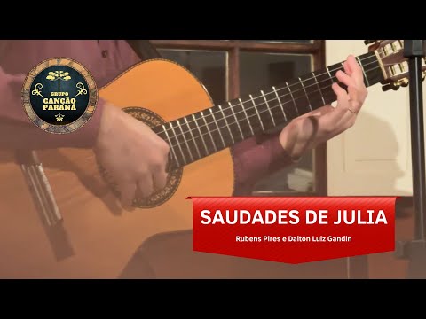 Saudades de Julia (Grupo Canção Paraná ao vivo)