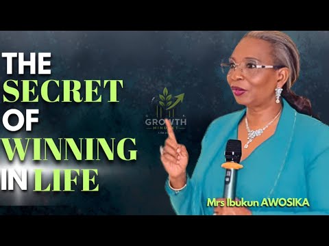 Madam Ibukun : THE SECRET OF WINNING IN LIFE / Discover How To Begin Your Life With The End In Mind🤔
