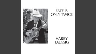 Fate Is Only Twice