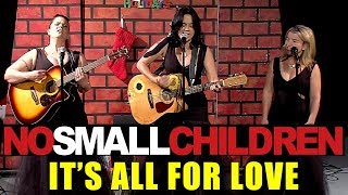 It&#39;s All For Love by No Small Children LIVE at Toiley T. Paper&#39;s Holiday Residency November 30, 2018