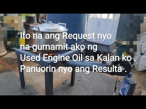 , title : 'Used Engine Oil Ginamit ko sa Kalan. Panuorin ang Resulta |Request Video|