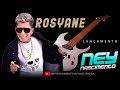 Rosyane Ney Nascimento O Príncipe Do Brega