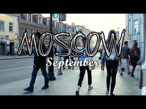 Moscow Life. September. Walking | 2017