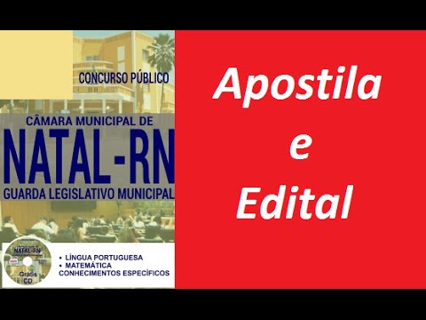 Edital Apostila GUARDA LEGISLATIVO MUNICIPAL Concurso Câmara Municipal de Natal RN 2016
