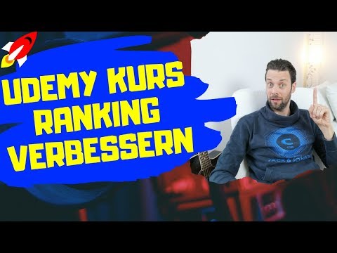 So kannst Du Dein udemy Ranking verbessern - Online Kurs erstellen und Geld verdienen [DEUTSCH]