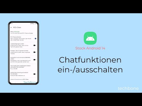 Chatfunktionen einschalten oder ausschalten [Android 14]