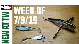 What's New At Tackle Warehouse 7/3/19