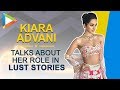 Kiara Advani On Viral Worthy Lust Stories And Why EQUALITY Between Men And Women Is Important