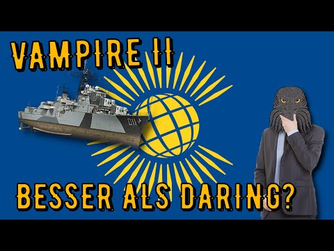 World of Warships Legends - VAMPIRE II - Legendär - Besser als Daring? [deutsch/ gameplay]