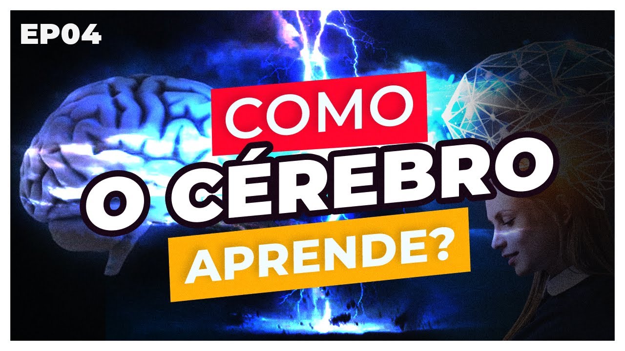 COMO O CÉREBRO FUNCIONA NO APRENDIZADO? | PEDAGOGIA DO FRACASSO #EP04