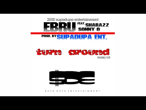SDE - BRU feat. SHABAZZ & JONNY O - TURN AROUND