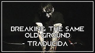 Marilyn Manson - Breaking The Same Old Ground (Subtitulada al español)