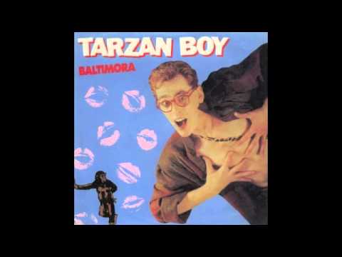 Baltimora - Tarzan Boy (Remix)