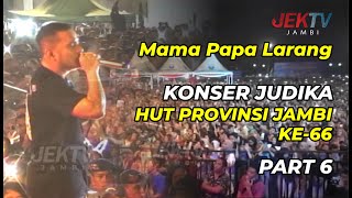 Download lagu Mama Papa Larang Konser JUDIKA HUT PROVINSI JAMBI ... mp3