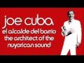 Aunque Tú  JOE CUBA  CHEO FELICIANO