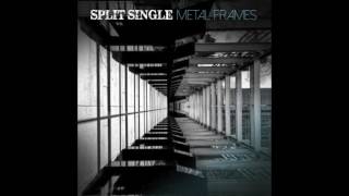 Split Single "Leave My Mind"