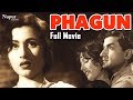 Phagun (1958) | Madhubala, Bharat Bhushan | Full Hindi (HD) Movie | Popular Hindi Film | Nupur Audio