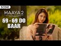 69 69 DO Baar Maaya 2 Scene Leena Jumani Priyal Gor Pranav Sachdev Vikram Bhatt