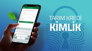 Tarım Kredi Kimlik l Doğrulamanın Tarım Kredi'cesi