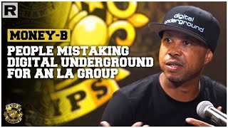 Did You Know #DigitalUnderground Was From LA? Money-B Talks Being Mistaken For An LA Group