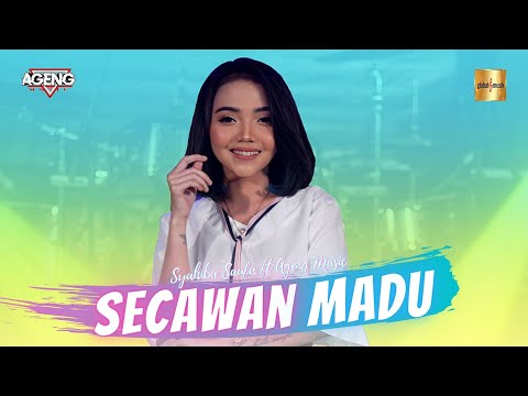 Syahiba Saufa ft Ageng Music - Secawan Madu (Official Live Music)