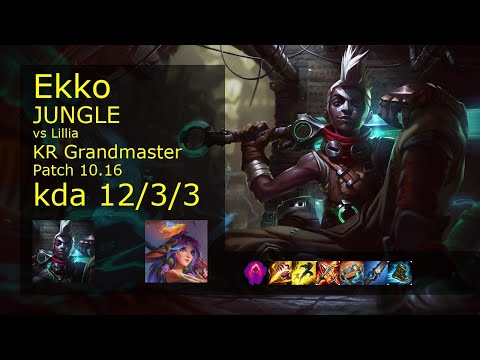 Ekko Jungle vs Lillia - KR Grandmaster 12/3/3 Patch 10.16 Gameplay // [롤] 에코 vs 릴리아 정글