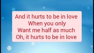 Gino Vanelli - It hurts to be in love lyrics