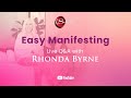 Easy Manifesting: Live Q&A with Rhonda Byrne May 23, 2024