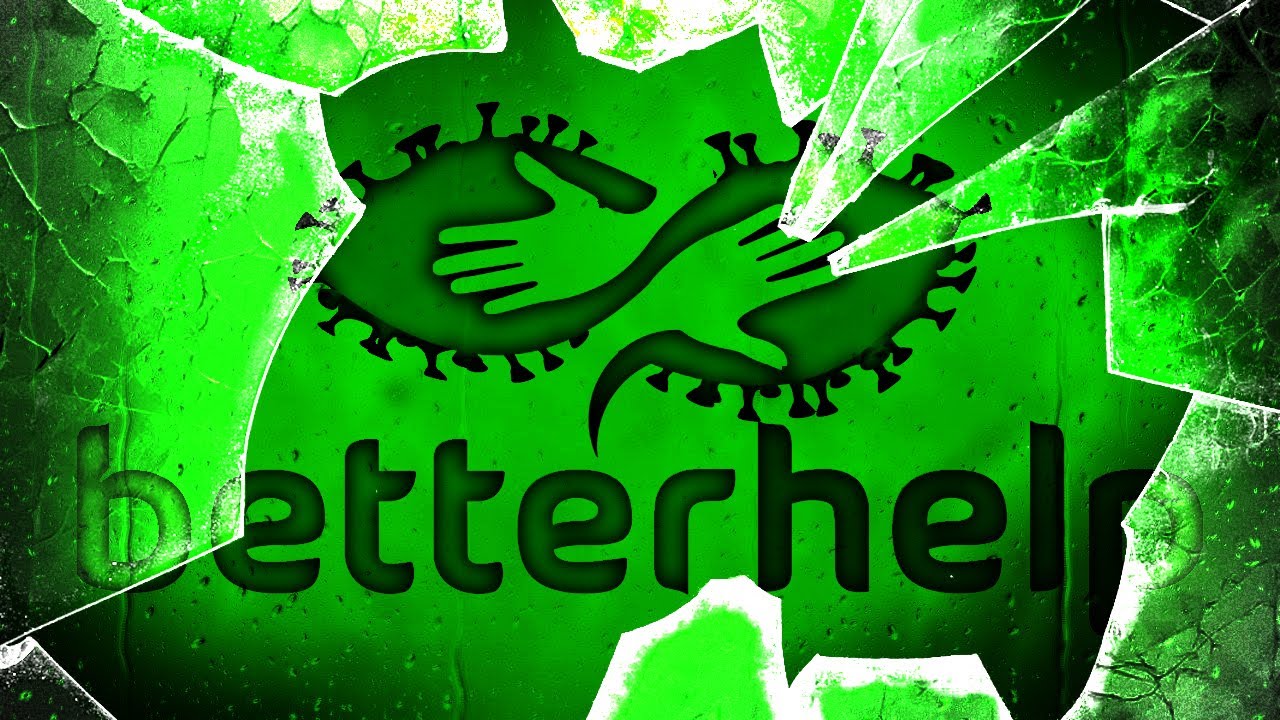 The "BetterHelp" YouTube Virus is BACK