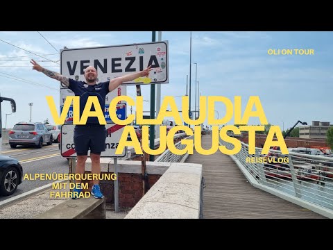 Alpenüberquerung per Fahrrad: Die Via Claudia Augusta | Deutschland nach Venedig! | Bikepacking Vlog