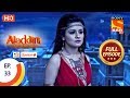 Aladdin Ep 33 Full Episode 4th October 2018