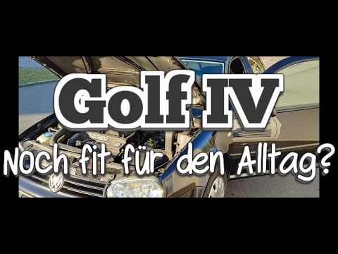 2020 | Ist der Golf IV noch fit für den Alltag?