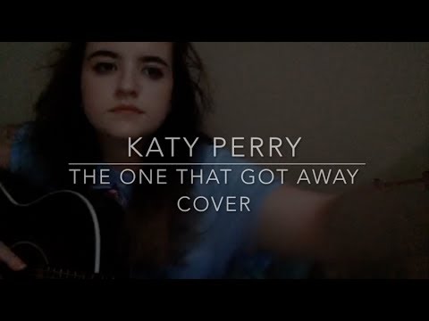 Katy Perry - The One That Got Away Cover - Clara Byrne