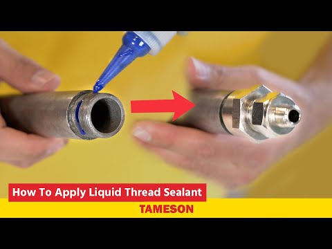 How to apply liquid thread sealant to prevent leakage in pipe connections - Tameson