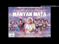 Wakar MANYAN MATA SERIES ( soundtrack By namenj)